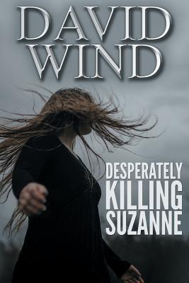 Libro Desperately Killing Suzanne - Wind, David