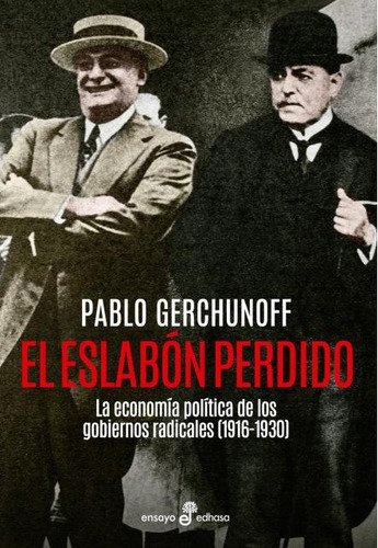 El Eslabón Perdido - Pablo Gerchunoff