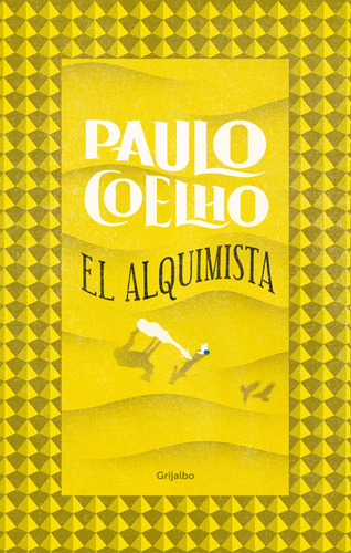 El Alquimista ( Biblioteca Paulo Coelho ), de Coelho, Paulo. Biblioteca Paulo Coelho Editorial Grijalbo, tapa dura en español, 2020