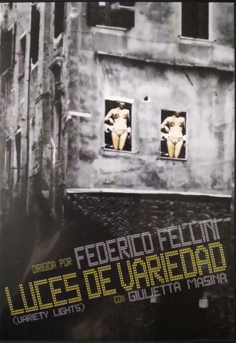 Luces De Variedad - Federico Fellini - Cinehome Originales