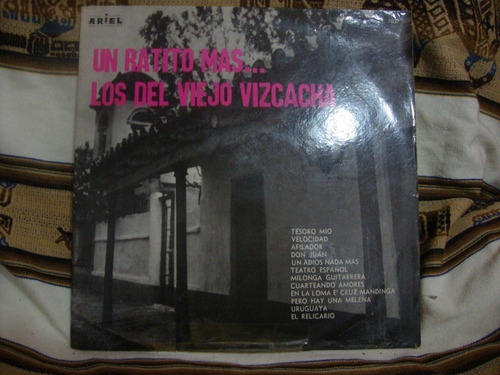 Vinilo Los Del Viejo Vizcacha Un Ratito Mas F1