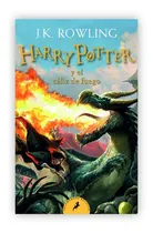Comprar Harry Potter Y El Cáliz De Fuego: Harry Potter Y El Cáliz De Fuego, De J. K. Rowling. Serie Harry Potter Y El Cáliz De Fuego, Vol. 4. Editorial Salamandra Bolsillo, Tapa Blanda, Edición 1 En Español