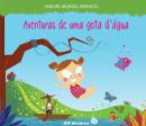 Livro Aventuras De Uma Gota D Agua