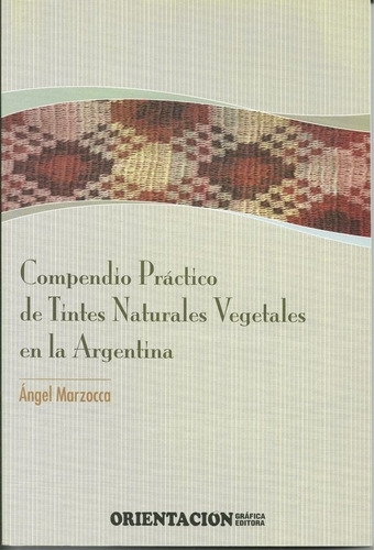 Compendio Practico De Tintes Naturales Vegetales