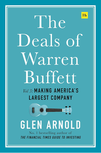 Libro: The Deals Of Warren Buffett Volume 3: Making America