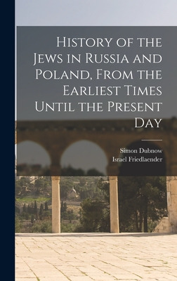 Libro History Of The Jews In Russia And Poland, From The ...