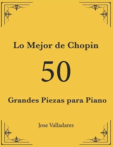 Lo Mejor De Chopin