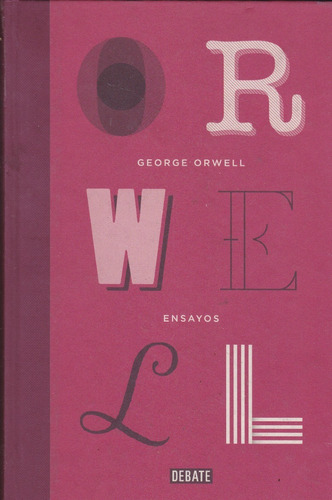 Ensayos. George Orwell.