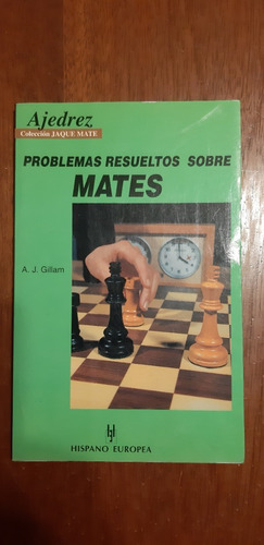 Problemas Resueltos Sobre Mates Gillam