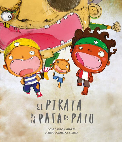 Libro : El Pirata De La Pata De Pato - Andres, Jose...