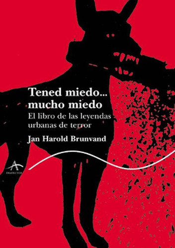 Libro Tened Miedo... Mucho Miedo