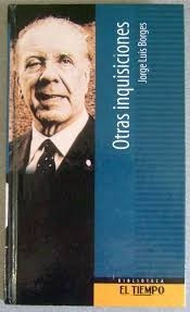 Otras Inquisiciones - Jorge Luis Borges