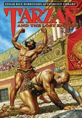 Tarzan And The Lost Empire : Edgar Rice Burroughs Authori...