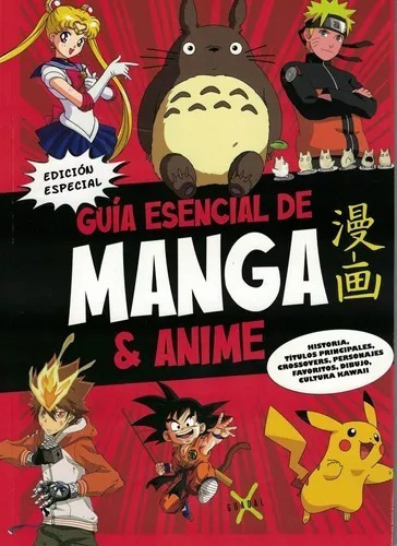 * Guia Esencial De Manga Y Anime * Ariel Esteban Ramos 