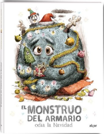 Libro El Monstruo Del Armario Odia La Navidad - Antoine D...