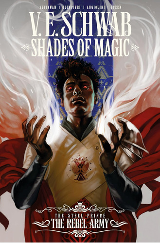 Libro: Sombras De Magia: El Príncipe De Acero Vol. 3: El Reb