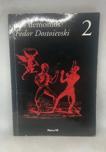 Los Demonios, Tomo 1 2 3 4 - Fedor Dostoievski (Usado)