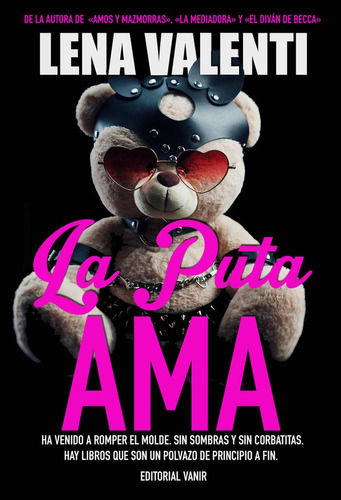 Libro La Puta Ama - Valenti, Lena