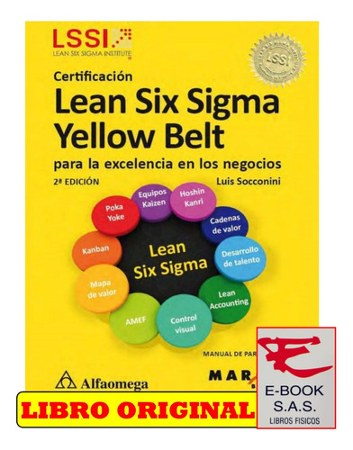 Certificación Lean Six Sigma Yellow Belt Para La Excelencia 