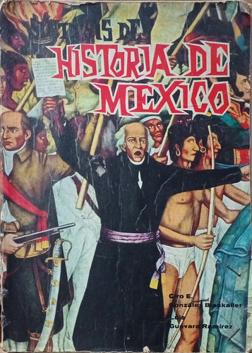 Chambajlum Sintesis Historia Mexico Gonzalez Blackaller