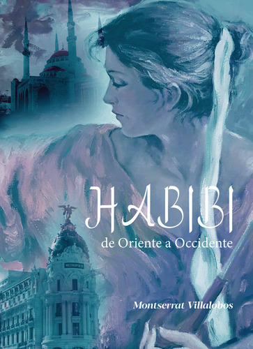 Libro Habibi - Villalobos, Montserrat