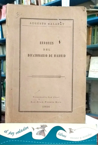 Errores Del Diccionario De Madrid Malaret Augusto