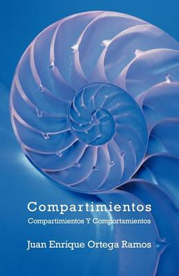 Libro Compartimientos - Juan Enrique Ortega Ramos