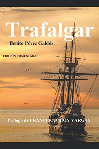 Trafalgar: Prologo De Francisco Bioy Vargas