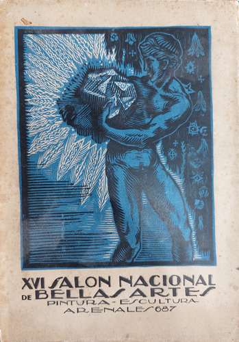 Catálogo 16° Salón Nacional 1926 / 200 Páginas Muy Ilustrado