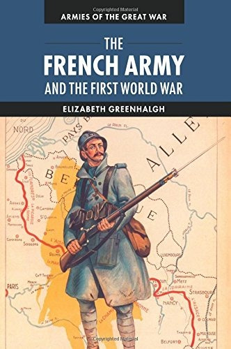 The French Army And The First World War (armies Of The Great