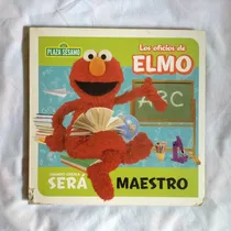Comprar Libro: Los Oficios De Elmo: Maestro Plaza Sésamo 