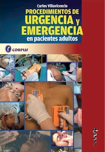 Procedimientos De Urgencia Y Emergencia En Pacientes Adulto