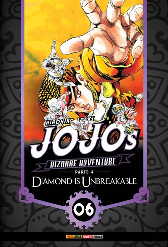 Jojo's Bizarre Adventure - Parte 4: Diamond is Unbreakable Vol. 6, de Araki, Hirohiko. Editora Panini Brasil LTDA, capa mole em português, 2022