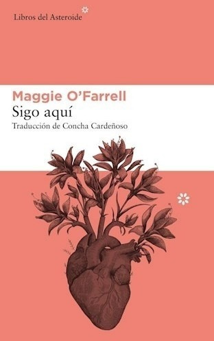 Libro Sigo Aqui - Maggie O Farrell