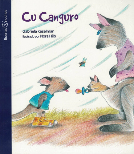 Cu Canguro - Coleccion: Buenas Noches - Keselman, Gabriela