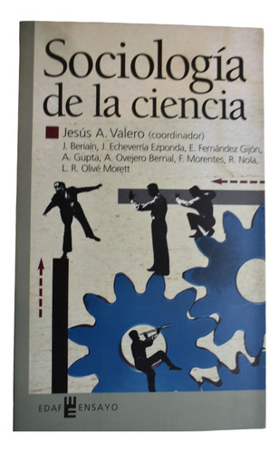 Sociología De La Ciencia Jesús A. Valero Matas          C243