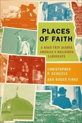 Libro Places Of Faith - Christopher P. Scheitle