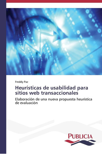 Libro: Heurísticas De Usabilidad Para Sitios Transaccionales