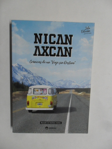 Nican Axcan - Paul M. Piazza - Excelente Estado