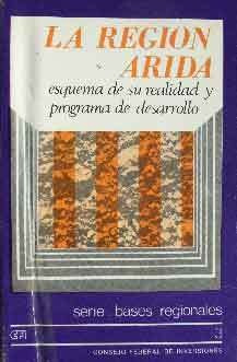 La Región Arida Esquema De Su Realidad (Usado)