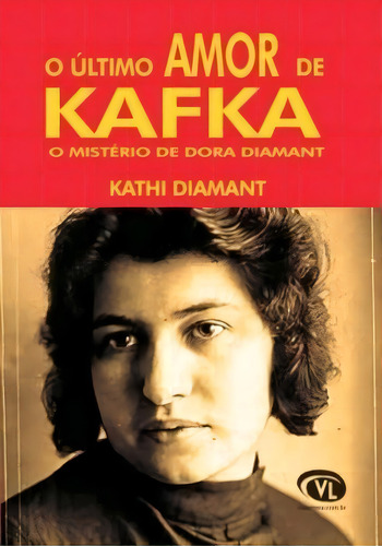 O Último Amor De Kafka, De Diamant Kathi. Via Lettera Editora Em Português