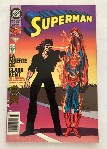 Comic Dc: Superman - La Muerte De Clark Kent Tomo 2. Editorial Vid