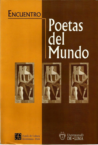 Poetas Del Mundo. Encuentro Internacional 1998