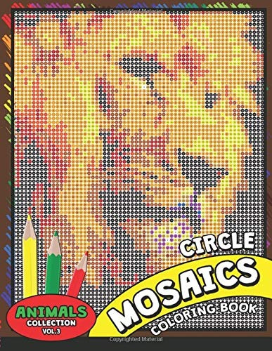 Circle Mosaics Coloring Book 3 Cute Animals Coloring Pages C