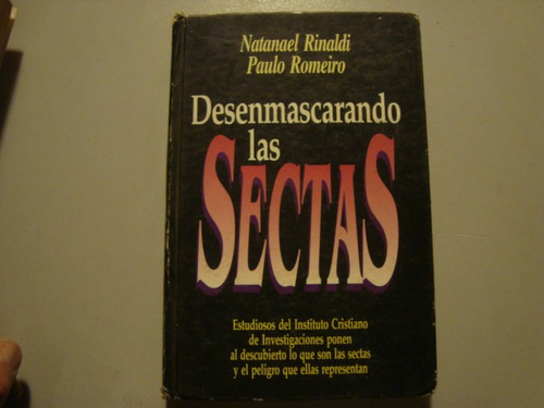 Desenmascarando Las Sectas - Nataniel Rinaldi-paulo Romeiro