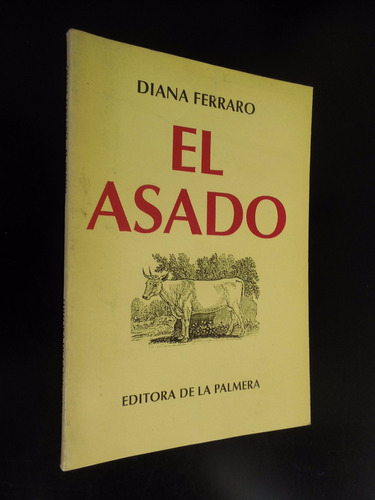 El Asado Diana Ferraro