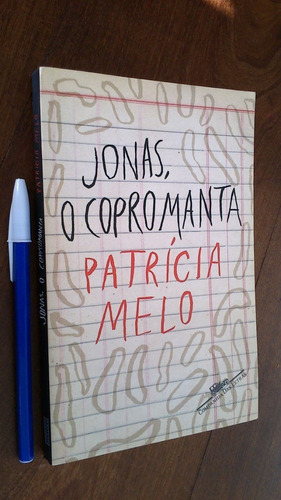 Jonas O Copromanta - Patricia Melo (portugués)