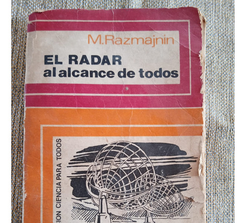 El Radar Al Alcance De Todos - M. Razmajnin - Ed. Cartago