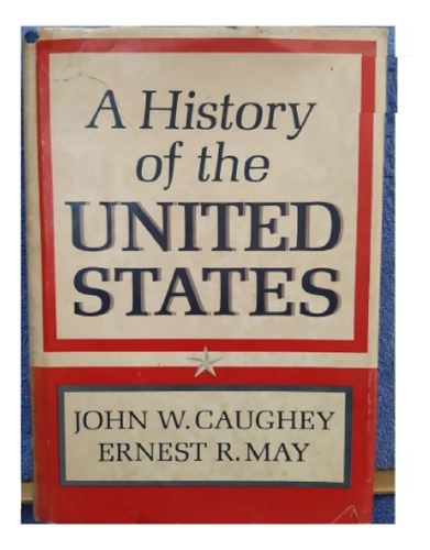 Libro Antiguo A History Of The United States 1965 - Ingles