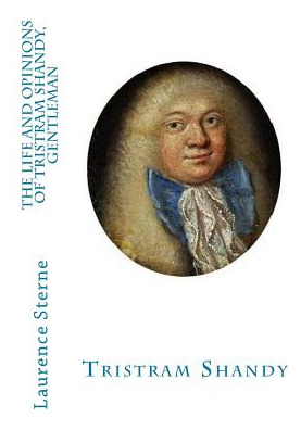 Libro The Life And Opinions Of Tristram Shandy, Gentleman...